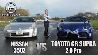 Nissan 350Z vs Toyota GR Supra 20 Pro  Shootout OLD VS NEW  Fifth Gear [upl. by Raseac667]