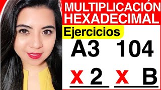 MULTIPLICACIÓN HEXADECIMAL  Ejercicio 2 [upl. by Adorl700]