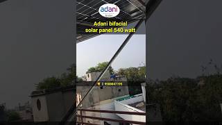 Adani bifacial solar panel 540 watt with Havells 10kw inverter solar india youtubeshorts [upl. by Ortiz801]