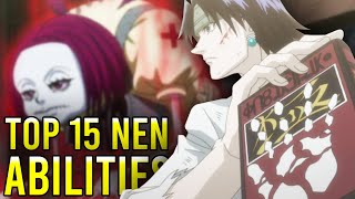 TOP 15 STRONGEST Nen Abilities EXPLAINED [upl. by Orlanta]