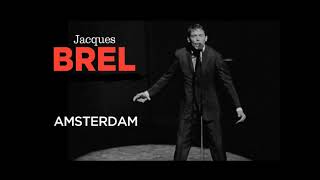 AMSTERDAM Jacques Brel [upl. by Stent]