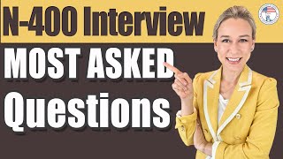 N400 MOST ASKED Questions you should know during the US Naturalization Interview [upl. by Ivah]