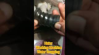 Washing Machine water leakage problem washing machine water leak haier [upl. by Nai]