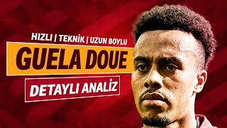 Guela Doue Analizi  Galatasaraya Faydalı Olur mu [upl. by Klug]