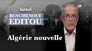 BENCHENOUF EDITOU Algérie nouvelle  Part 3 [upl. by Shotton44]