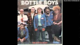 Bottle Boys  The Bottle Boys [upl. by Alene]