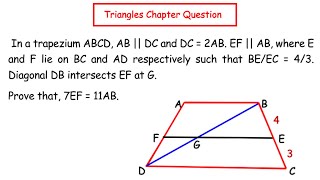 In a trapezium ABCD AB  DC and DC  2AB EF  AB Prove that 7EF  11AB [upl. by Zischke546]