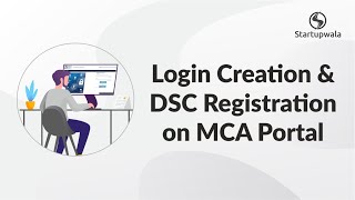 How to Create Login on MCA Portal and DSC Registration Process [upl. by Quinta200]