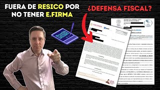 Cancelación de RESICO por no contar con EFIRMA vigente ¿Qué hacer [upl. by Giustino]