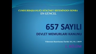 En Güncel 657 Sayılı Devlet Memurları Kanunu I 1BÖLÜM [upl. by Ary497]