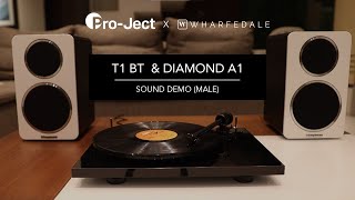 Project Turntable T1 BT and Wharfedale Diamond A1 Male Vocal [upl. by Herzel]