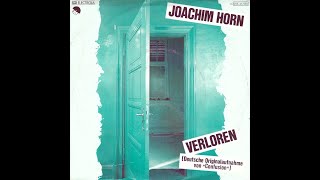 Joachim Horn  Es gibt keine Milch heute morgen 1980 HD [upl. by Call]