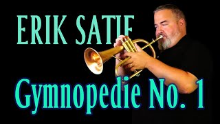 SATIE quotGymnopedie No 1quot for Solo Flugelhorn with Piano [upl. by Melone]