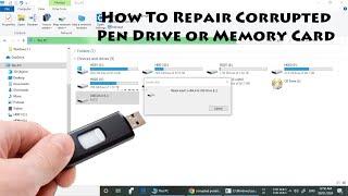 How To Repair Corrupted Pen Drive or Memory Card [upl. by Aremus]