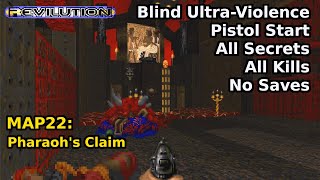 TNT Revilution  MAP22 Pharaohs Claim Blind UltraViolence 100 [upl. by Urquhart848]