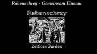 rabenschrey  Gemeinsam Einsam [upl. by Aitsirhc]