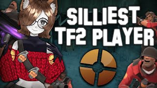 Im TF2s Silliest and worst Player [upl. by Forrer]