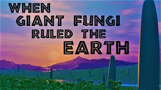 When Giant Fungi Ruled the Earth Devonian Reconstruction The Lost Forest Project VR [upl. by Heady]