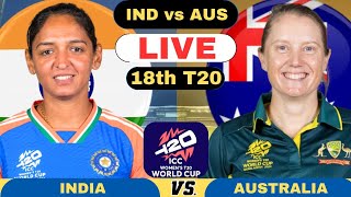 Live India Women vs Australia Women T20  INDW vs AUSW Live ICC Womens T20 World Cup 2024 [upl. by Lilas]