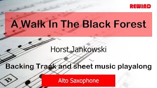 A Walk In The Black Forest Alto Sax Backing Track and Sheet Music [upl. by Aseral]