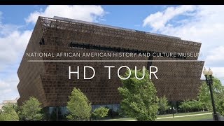 Smithsonian National Museum of African American History and Culture HD Tour [upl. by Ayerim]