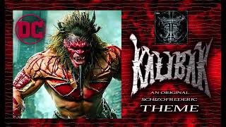 Kalibak Theme by Schizofrederic [upl. by Ancell]