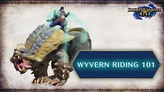 Monster Hunter Rise Hunting 101 – Wyvern Riding [upl. by Llenoil]