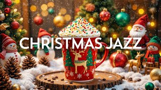 Christmas Jazz Music 🎄 Christmas Jazz Instrumental amp Christmas Bossa Nova Piano for Holiday Ambience [upl. by Airyk]