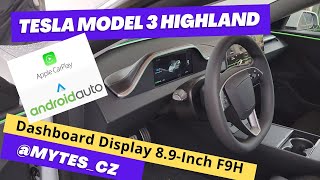 Tesla Model 3 Highland instalace dashboard display 89 inch F9H [upl. by Jezabella]