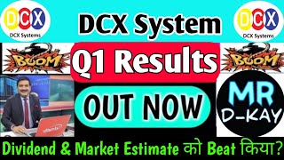 dcx Q1 results 2025  dcx system share latest news  dcx result today  dcx india share latest news [upl. by Akedijn]