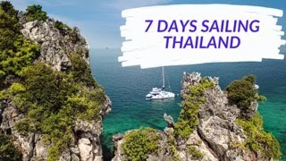 The BEST 7 Day Thailand Yacht Charter Itinerary [upl. by Vanderhoek196]