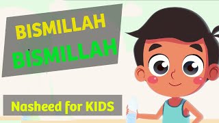 Nasheed  Bismillah بسم الله in English  Islamic Songs for Kids [upl. by Adiarf337]