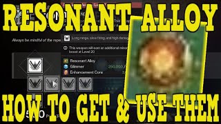 DESTINY 2  HOW TO GET RESONANT ALLOY amp WHAT THEY ARE USED FOR  NEW WITCH QUEEN WEAPON CRAFTING [upl. by Temirf]