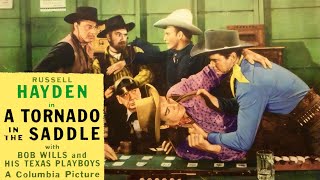 HD Western Russell Hayden amp Bob Wills quotTornado in the Saddle quot1942 [upl. by Atsejam]