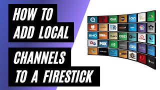 Add Local Channels to Your Firestick for Free in 2023 [upl. by Anirtik]