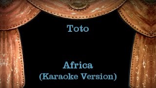 Toto  Africa Karaoke version Lyrics [upl. by Shute]