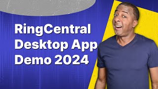 RingCentral Desktop App Demo 2024 [upl. by Myles531]