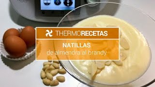 Natillas de almendra al brandy Thermomix [upl. by Natalie981]