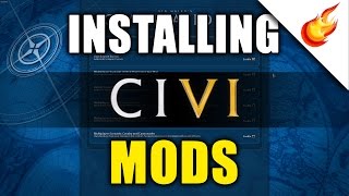 How to Manually Install Mods in CIVILIZATION VI [upl. by Tebazile]