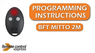 Programming my remote BFT MITTO 2M [upl. by Michaeline]