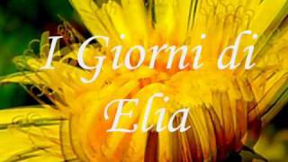 I Giorni di Elia [upl. by Farnsworth]