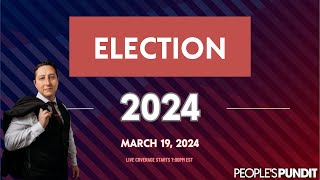 Live Results Election 2024 March 19 Primaries [upl. by Henricks]