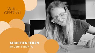 Tabletten teilen  So gehts richtig [upl. by Elsey]