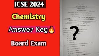 ICSE 2024 Chemistry Answer key🔥  Class 10 Board Exam [upl. by Raseac]