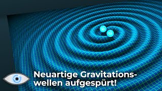 Neue Ära der Gravitationswellenforschung Brummende Art entdeckt [upl. by Notlih]