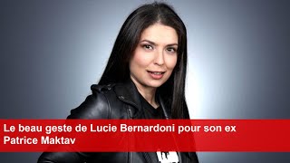 Le beau geste de Lucie Bernardoni pour son ex Patrice Maktav [upl. by Gensler458]