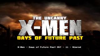 Uncanny XMen Days of Future Past OST  11  Nimrod [upl. by Ahsiliw]