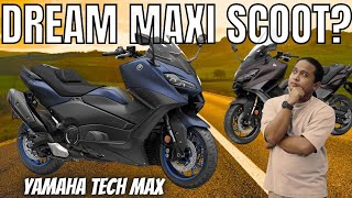 Bakit Dream Maxi Scooter to ng Karamihan Yamaha TMAX 2023 Tech Max [upl. by Kinghorn]