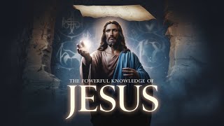 The Forbidden Knowledge of Jesus That The Bible Tried To Hide From Humanity [upl. by Bertelli]