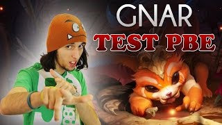 GNAR TEST PBE LOL  LES DEGATS DU MONSTRE  Gameplay FR par Jiraya [upl. by Roderigo]